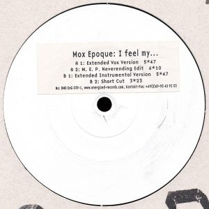 Mox Epoque Feat. Nina (5) – I Feel My...